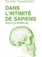 Dans l'intimité de Sapiens