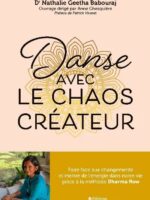 Danse avec le chaos créateur