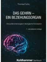 Das Gehirn - ein Beziehungsorgan