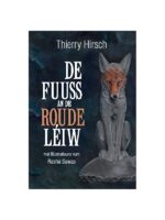 De Fuuss an de roude Léiw