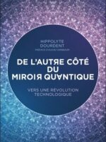 De l'autre côté du miroir quantique