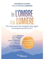 De l'ombre à la lumière