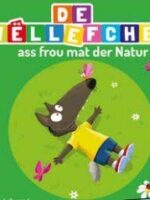 De Wëllefchen ass frou mat der Natur