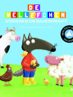 De Wëllefchen - D'Déieren um Bauerenhaff