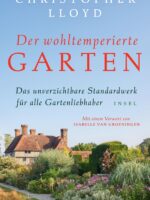 Der wohltemperierte Garten