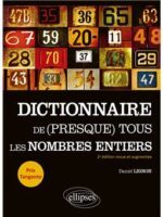 Dictionnaire de (presque) tous les nombres entiers