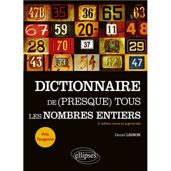 Dictionnaire de (presque) tous les nombres entiers