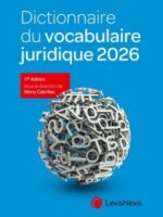 Dictionnaire du vocabulaire juridique 2026