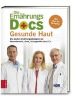 Die Ernährungs-Docs: Gesunde Haut