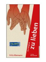 Die Fähigkeit zu lieben