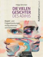 Die vielen Gesichter des AD(H)S