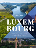 Discover Luxembourg / Découvrir le Luxembourg / Luxembourg entdecken