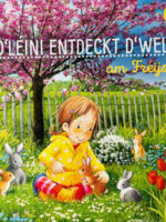 D'Léini entdeckt d'Welt am Fréijoer