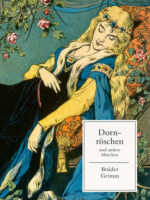 Dornröschen und andere Märchen