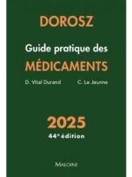 Dorosz Guide pratique des médicaments 2025