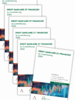 Droit bancaire et financier au Luxembourg 2024