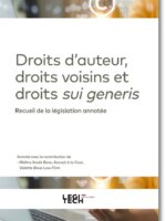 Droits d’auteur, droits voisins et droits sui generis