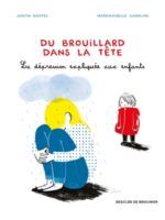 Du brouillard dans la tête