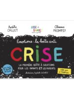 Emotions : la boîte anti-crise