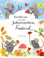 Erzähl uns von den Jahreszeiten, Frederick
