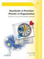 Exactitude et Précision - Priorité et Organisation