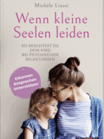 Wenn kleine Seelen leiden
