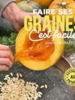 Faire ses graines c’est facile !