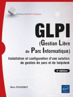 GLPI (Gestion Libre de Parc Informatique)