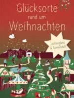 Glücksorte rund um Weihnachten