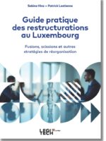 Guide pratique des restructurations au Luxembourg