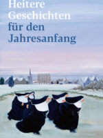 Heitere Geschichten für den Jahresanfang