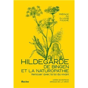 Hildegarde de Bingen et la naturopathie