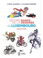 Histoire de la bande dessinée au Luxembourg depuis 1945