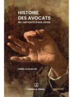 Histoire des avocats de l'antiquité à nos jours