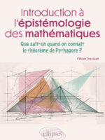 Introduction à l'épistémologie des mathématiques