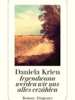 Irgendwann werden wir uns alles erzählen