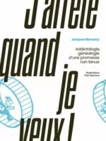 J’arrête quand je veux !