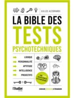 La bible des tests psychotechniques