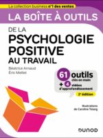 La boîte à outils de la psychologie positive au travail