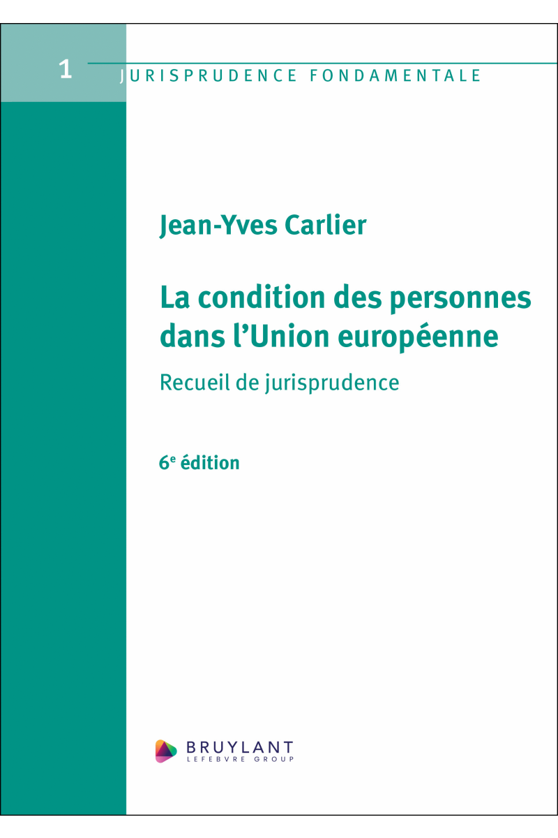 La condition des personnes dans l'Union européenne