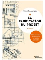 La fabrication du projet