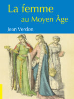 La femme au Moyen Âge
