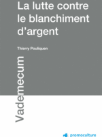 La lutte contre le blanchiment d'argent