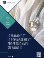 La maladie et le reclassemenr professionnel du salarié