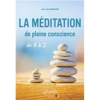 La méditation de pleine conscience