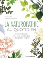 La naturopathie au quotidien