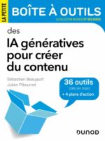 La Petite Boîte à Outils des IA génératives pour créer du contenu