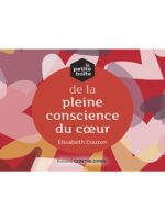 La petite boîte de la pleine conscience du cœur