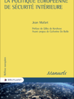 La politique européenne de sécurité intérieure