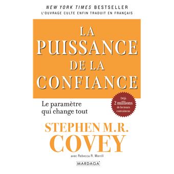 La puissance de la confiance